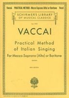 Practical Method of Italian Singing for Mezzo-Soprano (Alto) or Baritone (Paperback) - Nicola Vaccai Photo