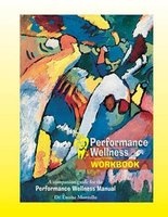 Performance Wellness Workbook - A Companion Guide for the Performance Wellness Manual (Paperback) - Dr Louise Montello Photo