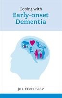 Coping with Early Onset Dementia (Paperback) - Jill Eckersley Photo