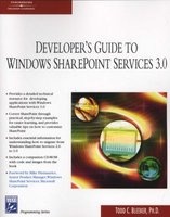 Developer's Guide To The Windows Sharepoint Services 3.0 (Paperback, International edition) - Todd Bleeker Photo