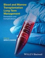 Blood and Marrow Transplantation Long Term Management - Prevention and Complications (Hardcover) - Bipin N Savani Photo