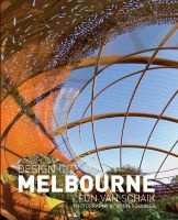 Design City Melbourne (Hardcover) - Leon Van Schaik Photo
