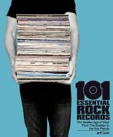 101 Essential Rock Records the Golden Age of Vinyl (Paperback) - Jeff Gold Photo
