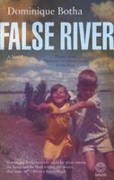 False River - A Novel (Paperback) - Dominique Botha Photo
