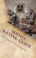 Shisha Rating Guide - A 5x8 Blank Journal (Paperback) - Muassel Notebooks Photo
