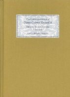 The Correspondence of , 6: Kelmscott to Birchington I, 1873-1874 (Hardcover) - Dante Gabriel Rossetti Photo