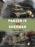 Panzer IV vs Sherman - France 1944 (Paperback) - Steven J Zaloga Photo