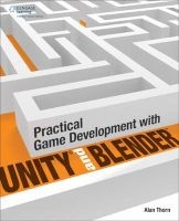 Practical Game Development with Unity and Blender (Paperback) - Alan Thorn Photo