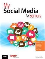 My Social Media for Seniors (Paperback) - Michael Miller Photo
