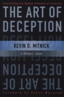 The Art of Deception - Controlling the Human Element of Security (Paperback, New edition) - Kevin D Mitnick Photo