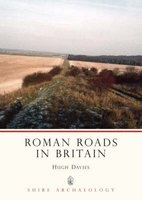 Roman Roads in Britain (Paperback) - Hugh Marlais Davies Photo
