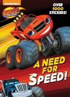 A Need for Speed! (Blaze and the Monster Machines) (Paperback) - Golden Books Photo