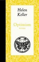 Optimism Within (Hardcover) - Helen Keller Photo