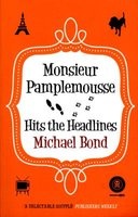 Monsieur Pamplemousse Hits the Headlines (Paperback) - Michael Bond Photo