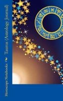 Taurus (Astrology Journal) (Paperback) - Horoscope Blank Notebooks Photo