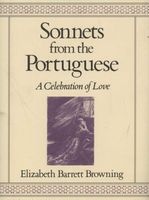Sonnets From The Portuguese - A Celebration Of Love (Hardcover, 1st U.S. ed) - Elizabeth Barrett Browning Photo