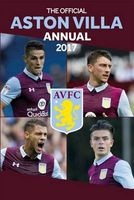 The Official Aston Villa Annual 2017 (Hardcover) - Grange Communications Photo