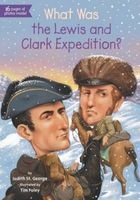 What Was the Lewis and Clark Expedition? (Paperback) - Judith StGeorge Photo