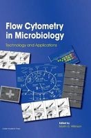 Flow Cytometry in Microbiology - Technology and Applications (Hardcover) - Martin G Wilkinson Photo