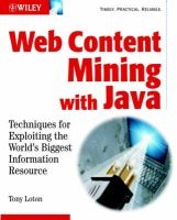 Web Content Mining with Java - Techniques for Exploiting the World Wide Web (Paperback) - Tony Loton Photo