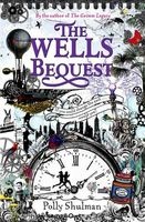The Wells Bequest (Paperback) - Polly Shulman Photo