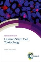 Human Stem Cell Toxicology (Hardcover) - James L Sherley Photo