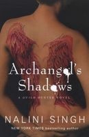 Archangel's Shadows (Paperback) - Nalini Singh Photo