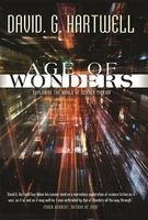 Age of Wonders - Exploring the World of Science Fiction (Paperback) - David G Hartwell Photo