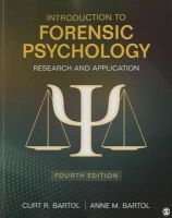 Introduction to Forensic Psychology - Research and Application (Paperback, 4th Revised edition) - Curtis R Bartol Photo