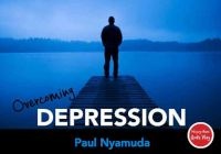 Overcoming Depression (Paperback, Pocket Book) - Paul Nyamuda Photo