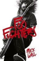 Foo Fighters - Learning to Fly (Paperback) - Mick Wall Photo