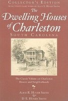 The Dwelling Houses of Charleston, South Carolina (Paperback, Collector's) - Alice R Huger Smith Photo