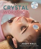 's Complete Crystal Workshop (Paperback) - Judy Hall Photo