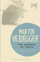 The Essence of Truth - On Plato's Cave Allegory and Theaetetus (Paperback) - Martin Heidegger Photo