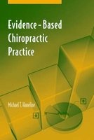 Evidence-based Chiropractic Practice (Paperback) - Michael T Haneline Photo
