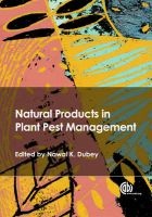 Natural Products in Plant Pest Management (Hardcover, New) - NK Dubey Photo