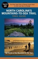 North Carolina's Mountains-To-Sea Trail Guide - Eno River and Falls Lake (Paperback) -  Photo