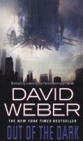 Out of the Dark (Paperback) - David Weber Photo