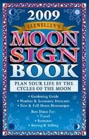 Llewellyn's 2009 Moon Sign Book - Plan Your Life by the Cycles of the Moon (Paperback, 2009) - Llewellyn Publications Photo