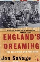 England's Dreaming - Sex Pistols and Punk Rock (Paperback, Main) - Jon Savage Photo