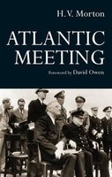 Atlantic Meeting (Hardcover) - HV Morton Photo