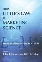 From Little's Law to Marketing Science - Essays in Honor of John D.C. Little (Hardcover) - John R Hauser Photo