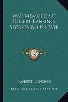 War Memoirs of , Secretary of State (Paperback) - Robert Lansing Photo