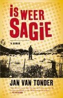 Is Weer Sagie (Afrikaans, Paperback) - Jan van Tonder Photo