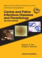 Blackwell's Five-Minute Veterinary Consult Clinical Companion - Canine and Feline Infectious Diseases and Parasitology (Paperback, 2nd Revised edition) - Stephen Charles Barr Photo