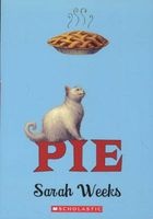 Pie (Paperback) - Sarah Weeks Photo