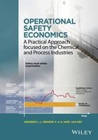 Operational Safety Economics - A Practical Approach Focused on the Chemical and Process Industries (Hardcover) - Genserik LL Reniers Photo