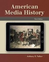 American Media History (Paperback, 3rd Revised edition) - Anthony R Fellow Photo