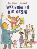 Welkom in Die Gesin (Afrikaans, Hardcover) - Mary Hoffman Photo