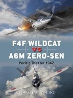 F4F Wildcat Vs A6M Zero-Sen - Pacific Theater 1942 (Paperback) - Edward M Young Photo